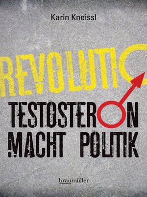 cover image of Testosteron macht Politik